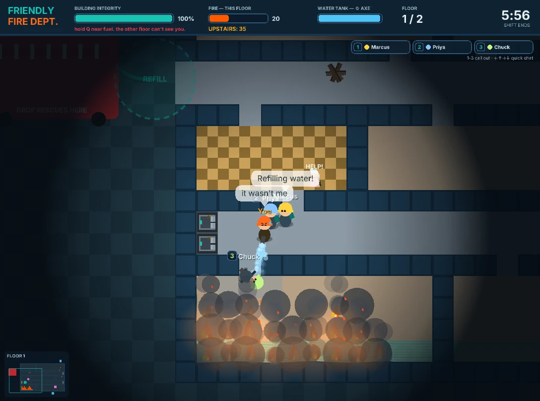 Four firefighters crowded into a ground-floor corridor above a burning room. One of them, Chuck, is taking a colleague's water jet square in the back. An occupant calls for help from the next room, and two of the crew are talking: one says 'Refilling water!' while the player says 'it wasn't me'.
